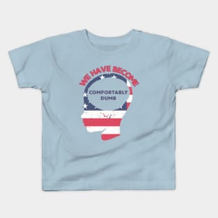 Comfortably Dumb Kids T-Shirt